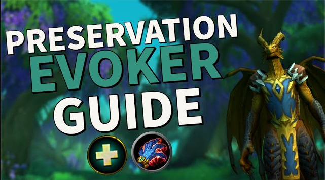 preservation evoker guide