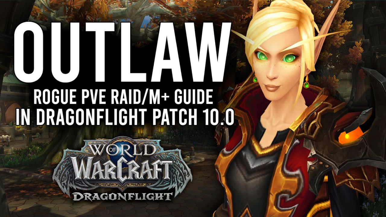 WoW Dragonflight Outlaw Rogue Leveling Guide